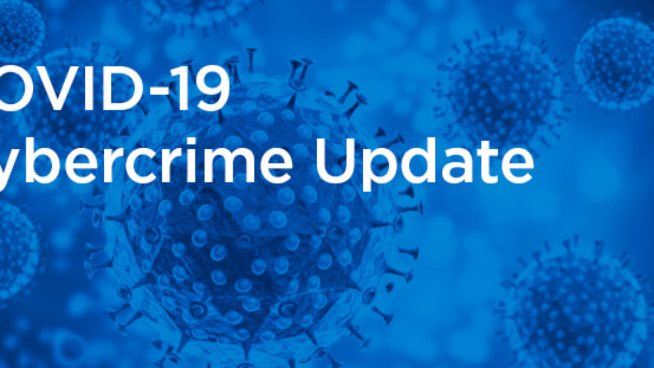 Investigate Covid 19 Cybercrime Weekly Update Riskiq